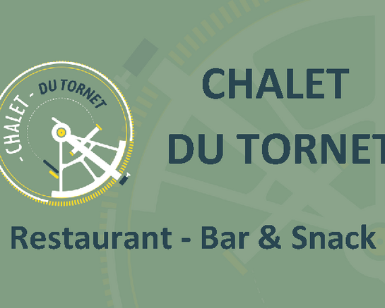 Le Chalet du Tornet : une nouvelle adresse incontournable à découvrir !